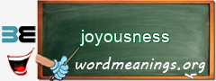 WordMeaning blackboard for joyousness